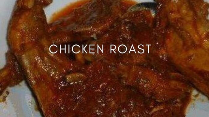 Chicken Roast