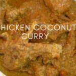 Chicken coconut curry