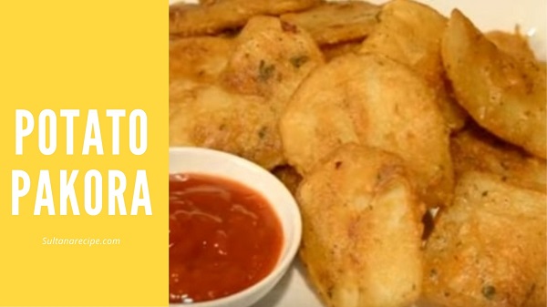 Potato Pakora Recipe | How to Make a Common Street Food at Home