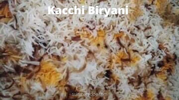 kacchi biryani