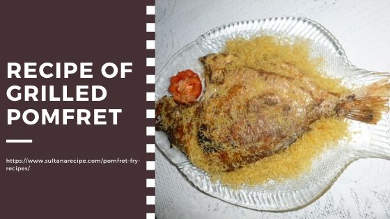 Recipe of Pomfret fish