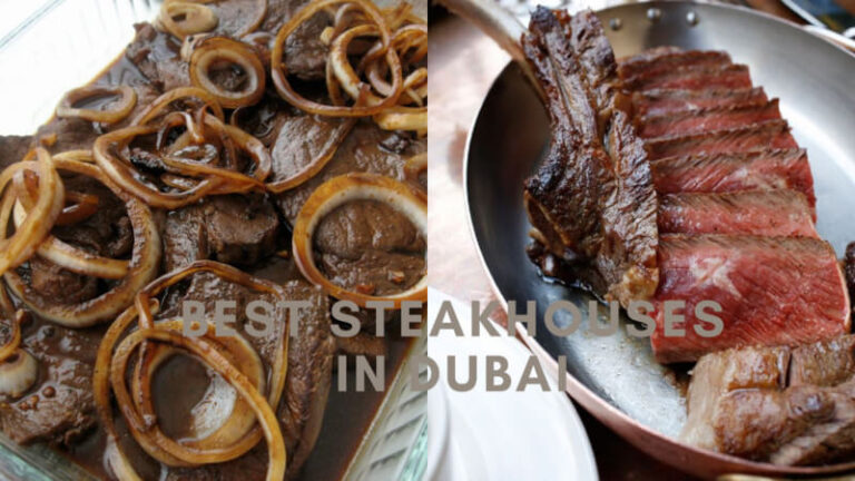 Best Steakhouses in Dubai | 5 Reasons Why Dubai is a Steak Lover’s Paradise