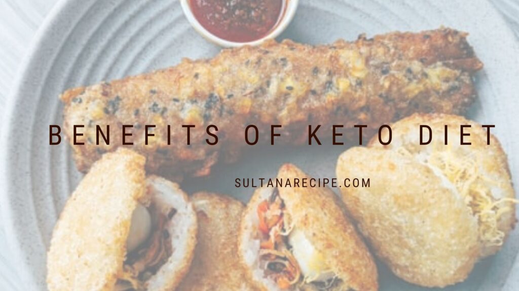 Health benefits of ketogenic diet