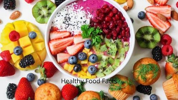 Healthy Food Facts