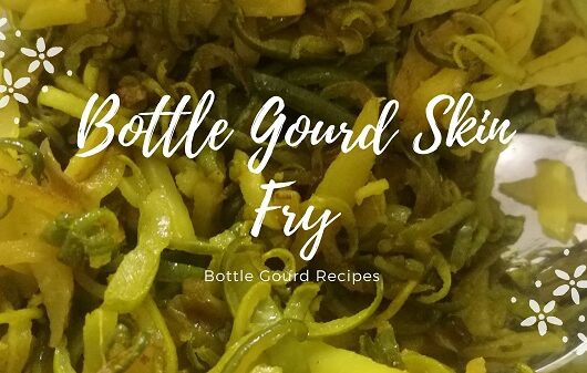 Bottle Gourd Recipes