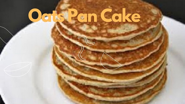 Oats pan cake