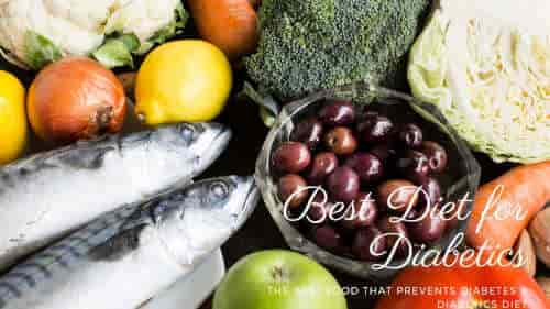 The Best Food That Prevents Diabetes & Diabetics Diet