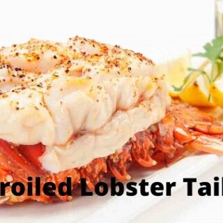 Broiled Lobster Tails