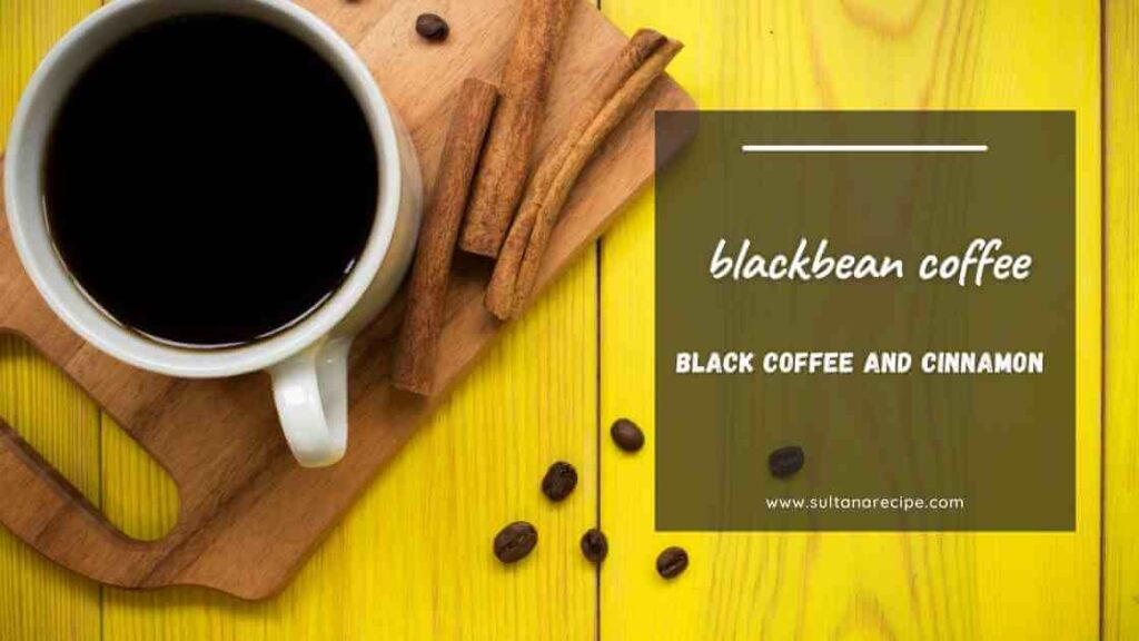 black coffee and cinnamon weight loss