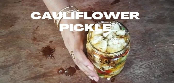 Cauliflower pickle recipe