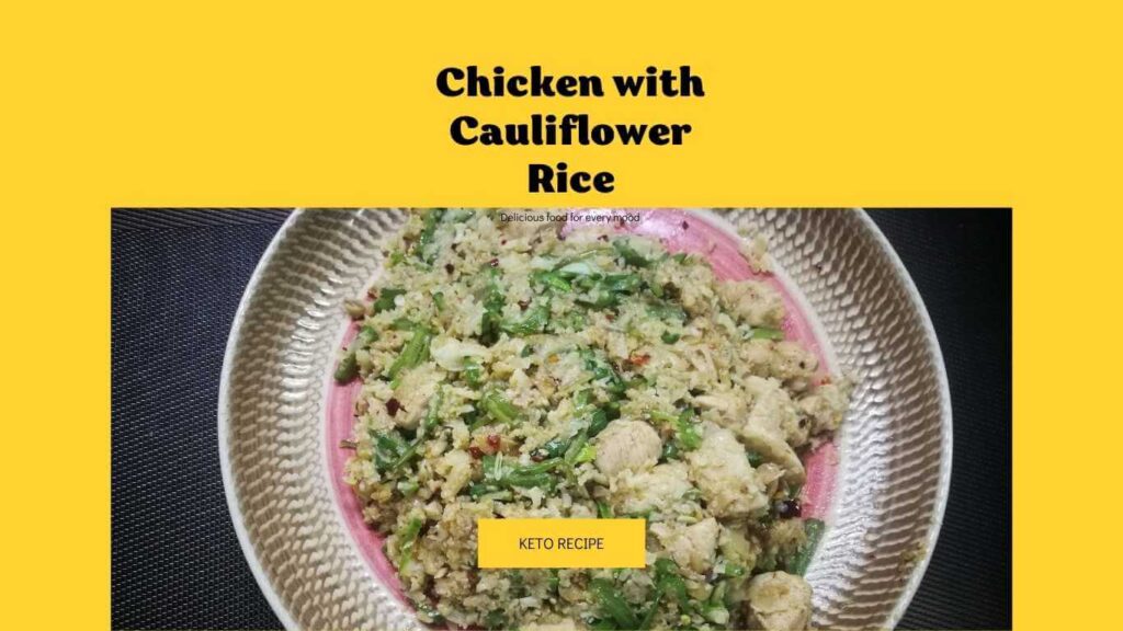 Keto Chicken and Cauliflower Rice Recipe