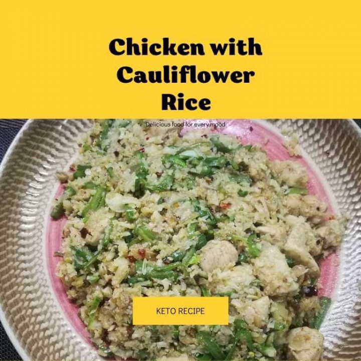 Keto Chicken and Cauliflower Rice Recipe