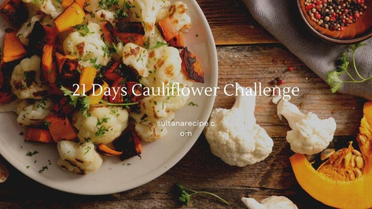 21 Days Cauliflower Challenge: Lose Weight & Feel Great.